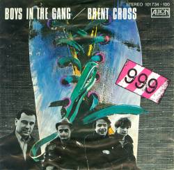 999 : Boys in the Gang - Brent Cross